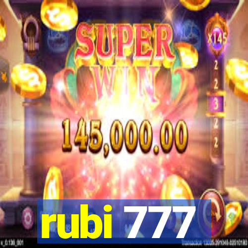 rubi 777